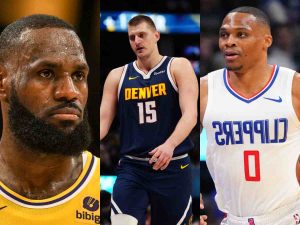 LeBron James, Nikola Jokic and Russell Westbrook