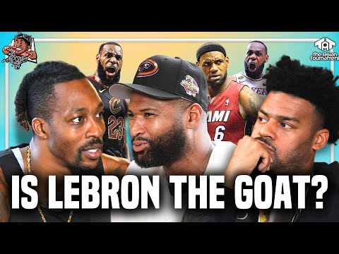 Who is The Greatest of All Time? Dwight, DeMarcus, & Quinn Debate if Lebron is the GOAT