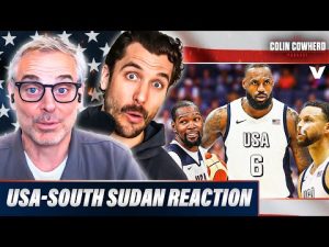 USA-South Sudan Reaction: LeBron & AD shine, Embiid benched, Tatum struggles | Colin Cowherd + Timpf