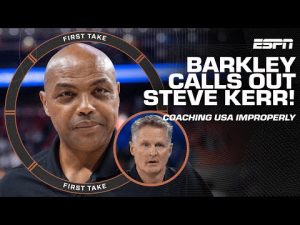 Charles Barkley criticizes Steve Kerr's Team USA coaching 👀 Perk calls comments asinine | First Take