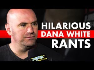 10 Hilarious Dana White Rants