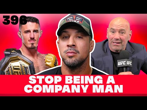 Tom Aspinall Needs to Stop Being a Company Man | Episode 396