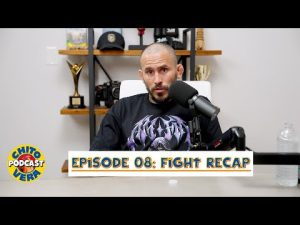 Chito Vera Podcast Episode 08: Abu Dhabi Fight Recap