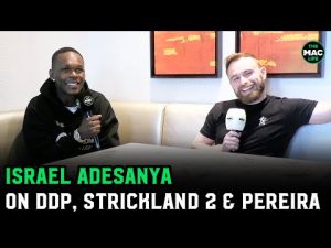 Israel Adesanya: 'Dricus Du Plessis not a hard puzzle'; Talks Alex Pereira, Sean Strickland rematch