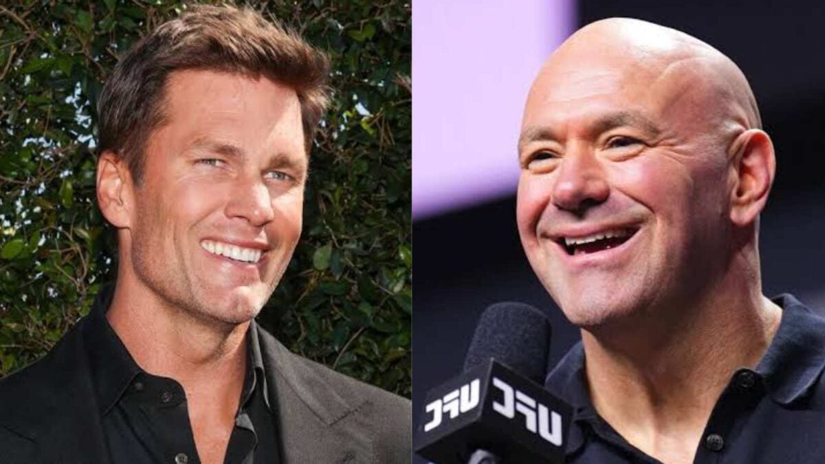 Dana White and Tom Brady 