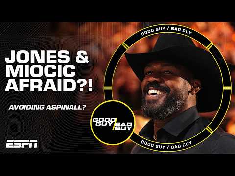 Are Jon Jones and Stipe Miocic afraid to lose to Tom Aspinall?! [FULL SHOW] | Good Guy / Bad Guy