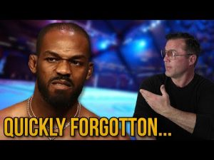 Jon Jones will be Quickly Forgotten…