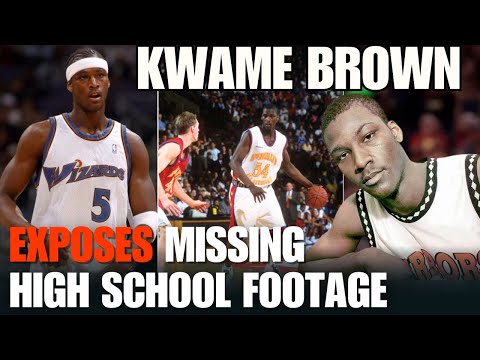 Kwame Brown EXPOSES Missing High School Footage, Skills He Never Got To Show & NBA Gatekeepers