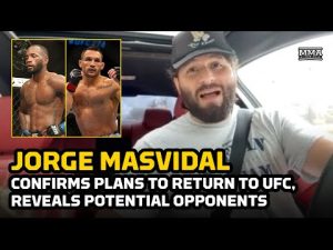 Jorge Masvidal Reveals UFC Return, Addresses Conor McGregor, Leon Edwards - MMA Fighting