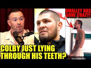 MMA Community RIPS Colby Covington after he reveals story behind UFC Career,OMalley SLAMMED,Khabib