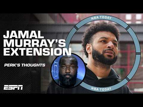 Jamal Murray has to take that leap - Kendrick Perkins wants more after the max extension | NBA Today